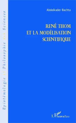 Cover René Thom et la modélisation scientifique (eBook, PDF)