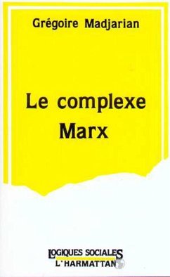 Cover Le complexe Marx (eBook, PDF)