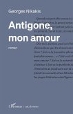 Antigone, mon amour (eBook, PDF)