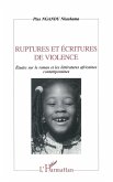 Ruptures et Écritures de Violence (eBook, PDF) Ruptures et Écritures de Violence (eBook, PDF)