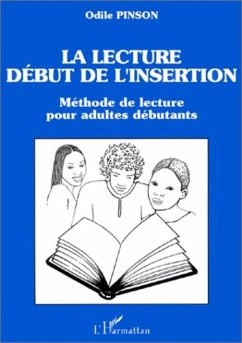 La lecture, début de l'insertion (eBook, PDF) - Pinson