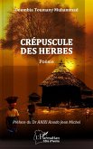 Crépuscule des herbes (eBook, PDF)