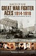 Great War Fighter Aces, 1914-1916... - Bild 1