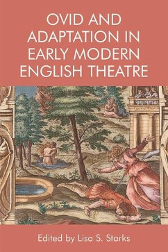 Cover Ovid and Adaptation in Early Modern English Theatre (eBook, ePUB)