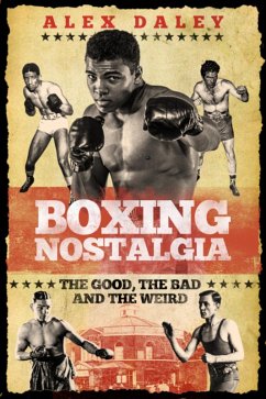 Boxing Nostalgia (eBook, ePUB) - Daley, Alex