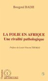 La folie en Afrique (eBook, PDF)