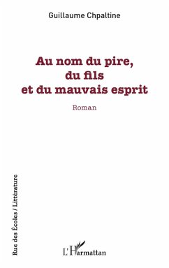 Cover Au nom du pire, du fils et du mauvais esprit (eBook, PDF)