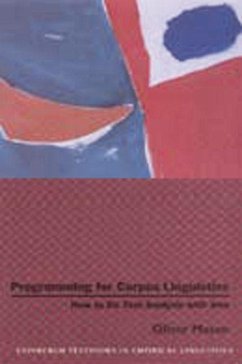 Programming for Corpus Linguistics (eBook, PDF) - Mason, Oliver