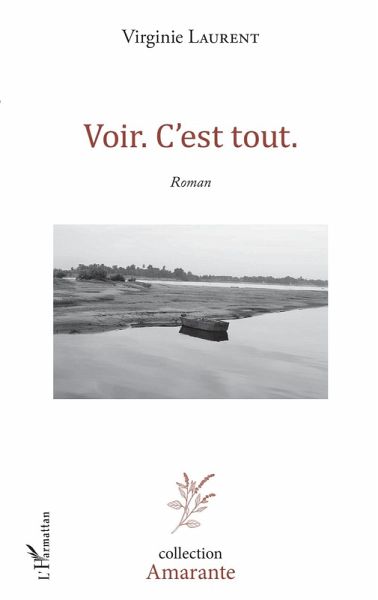 Voir. C'est tout. (eBook, PDF) Voir. C'est tout. (eBook, PDF)