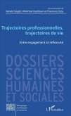 Trajectoires professionnelles, trajectoires de vie (eBook, PDF)