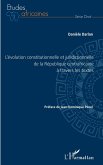 L'évolution constitutionnelle et juridictionnelle de la République centrafricaine à travers les textes (eBook, PDF)