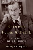 Between Form and Faith (eBook, ePUB)