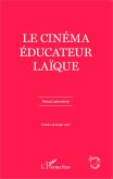 Le cinéma éducateur laïque (eBook, PDF)