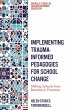 Implementing Trauma-Informed Pedagogies... - Bild 1
