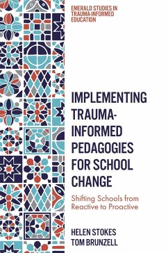 Cover Implementing Trauma-Informed Pedagogies for School Change (eBook, ePUB)