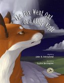 Fox Went Out on a Chilly Night (eBook, PDF) Fox Went Out on a Chilly Night (eBook, PDF)