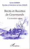 Récits et recettes de gourmands (eBook, ePUB)