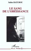 Le sang de l'obéissance (eBook, PDF) Le sang de l'obéissance (eBook, PDF)