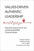 Values-Driven Authentic Leadership (eBook, ePUB)