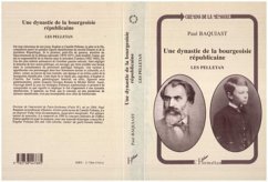 Une dynastie de la bourgeoisie républicaine : les Pelletan (eBook, PDF) - Baquiast