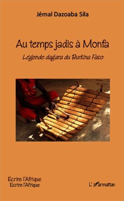 Au temps jadis à Monfa (eBook, PDF) - Dazoaba Sila