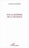 Sur la maîtrise de la violence (eBook, PDF)