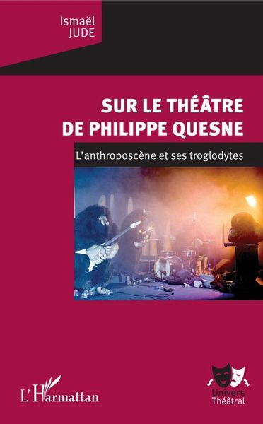 Sur le théâtre de Philippe Quesne (eBook, PDF) Sur le théâtre de Philippe Quesne (eBook, PDF)