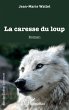 La caresse du loup (eBook, PDF) - Bild 1