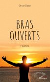 Bras ouverts (eBook, PDF)