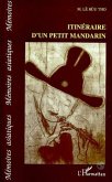 Itinéraire d'un petit mandarin (eBook, PDF) Itinéraire d'un petit mandarin (eBook, PDF)