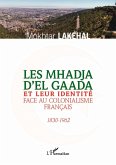 Les Mhadja d'El Gaada et leur identité face au colonialisme français (eBook, PDF)