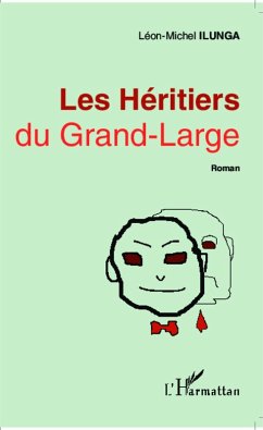 Les Héritiers du Grand-Large (eBook, PDF) - Ilunga