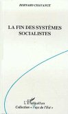 La fin des systèmes socialistes (eBook, PDF)