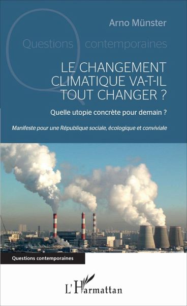 Le changement climatique va-t-il tout changer ? (eBook, PDF)