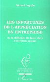 Les infortunes de l'appréciation en entreprise ou La difficulté de faire vivre l'entretien annuel (eBook, PDF)