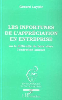 Cover Les infortunes de l'appréciation en entreprise ou La difficulté de faire vivre l'entretien annuel (eBook, PDF)