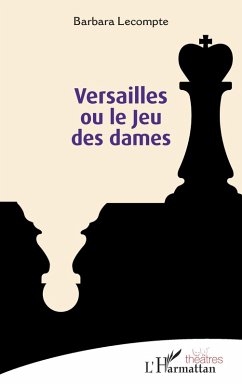 Cover Versailles ou le Jeu des dames (eBook, PDF)