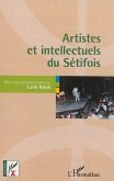 Artistes et intellectuels du Setifois (eBook, PDF) Artistes et intellectuels du Setifois (eBook, PDF)