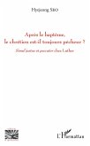 Après le baptême, le chrétien est-il toujours pêcheur ? (eBook, PDF)