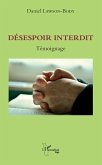 Désespoir interdit (eBook, PDF)