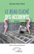 Le beau cliché des accidents (eBook,... - Bild 1