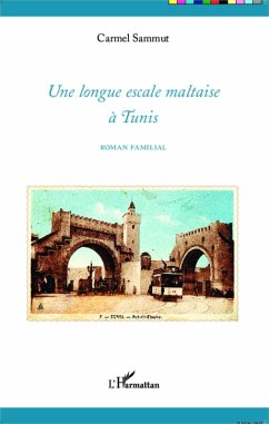 Cover Une longue escale maltaise à Tunis (eBook, PDF)