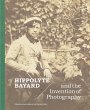 Hippolyte Bayard and the Invention of... - Bild 1