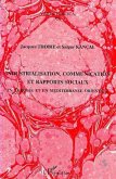 Industrialisation, communication et rapports sociaux en Turquie et en (eBook, PDF)