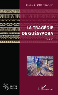 Cover La tragédie de Guésyaoba (eBook, PDF)