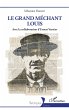 Le Grand méchant Louis (eBook, ePUB) - Bild 1