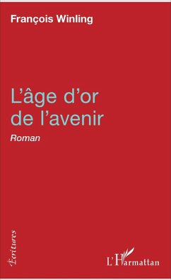 Cover L'âge d'or de l'avenir (eBook, PDF)