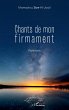 Chants de mon firmament (eBook, PDF) - Bild 1