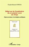 Débat sur la Constitution du 20 janvier 2002 au Congo (eBook, PDF) Débat sur la Constitution du 20 janvier 2002 au Congo (eBook, PDF)