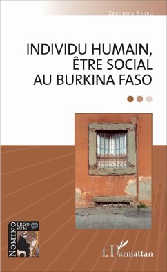 Individu humain, être social au Burkina Faso (eBook, PDF) - Sanou